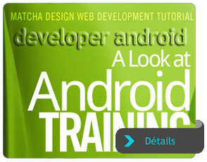 Android développeur, formation, tutoriel